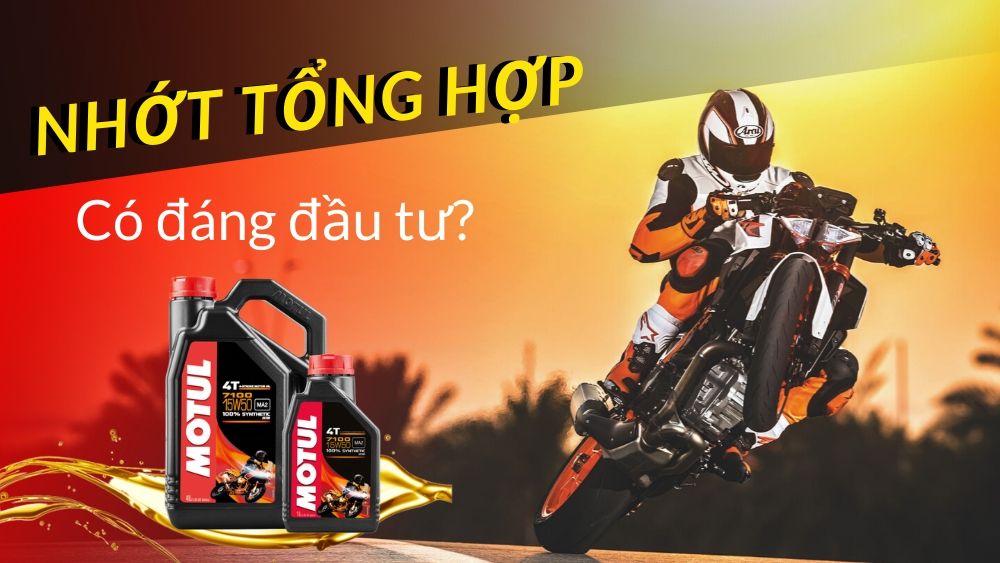Nhớt tổng hợp toàn phần - Có đáng đầu tư?