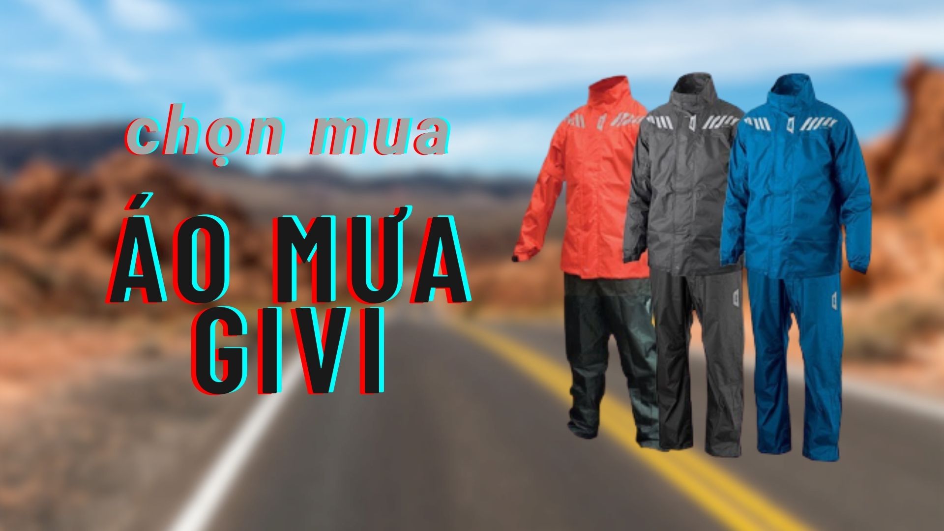 Chọn Mua Áo Mưa Givi