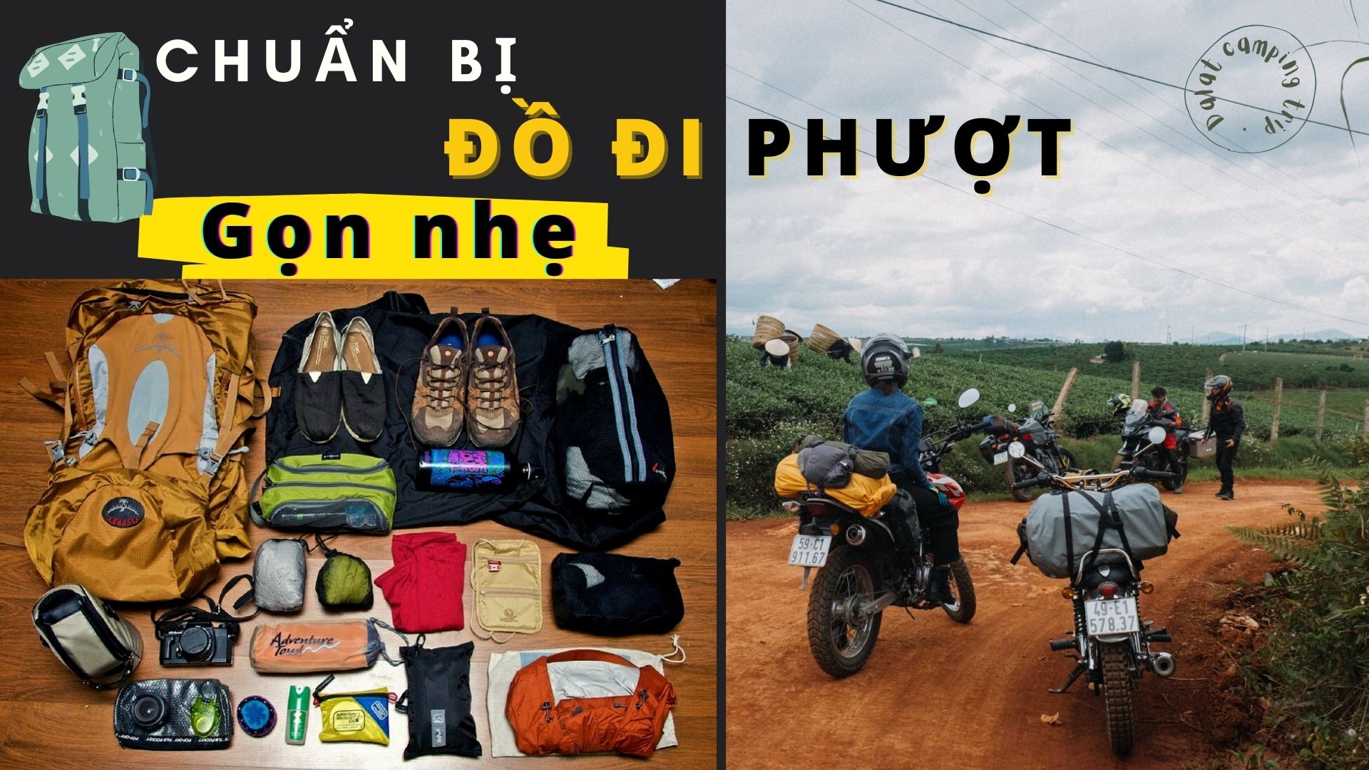 Chuẩn Bị Đồ Đi Phượt - Nhanh Gọn Nhẹ