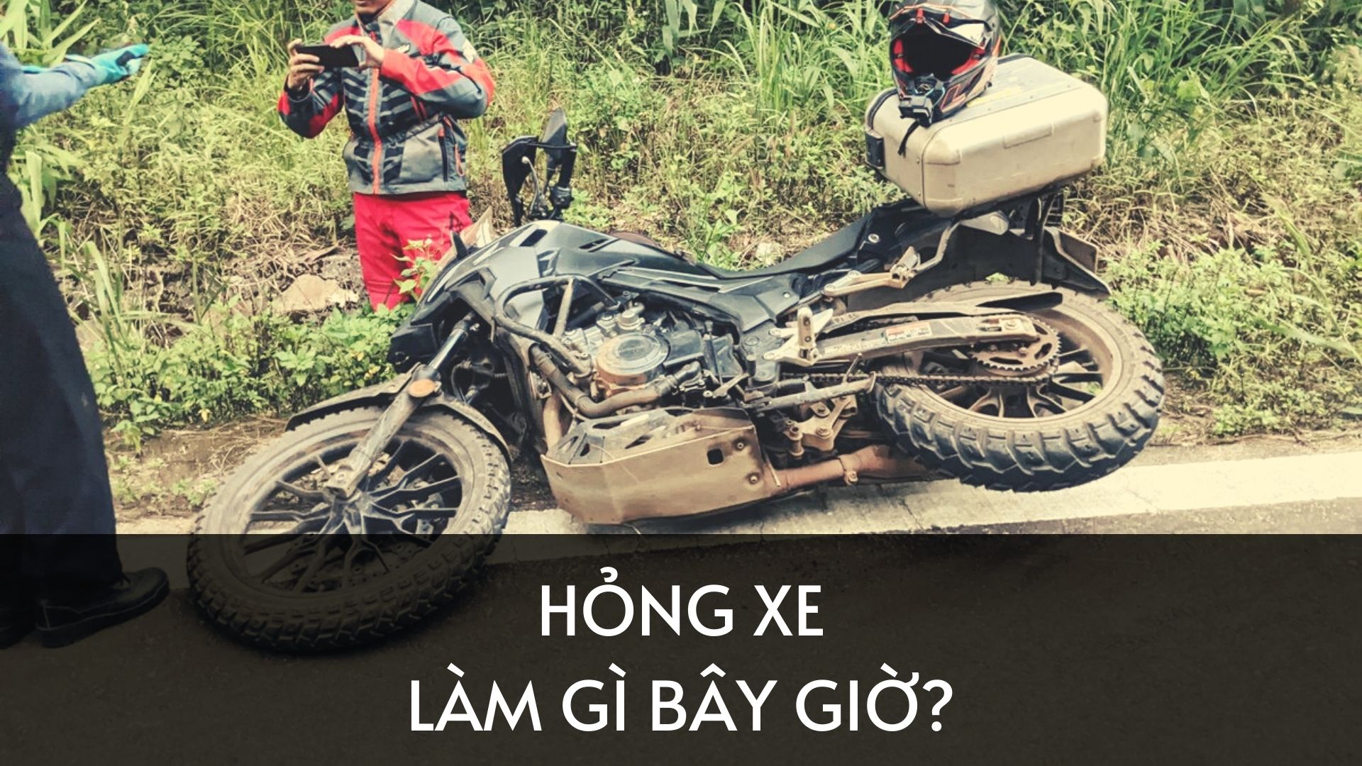 Kinh Nghiệm Xử Lý Và Cứu Hộ Xe Bị Hỏng Dọc Đường